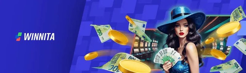 Scopri Winnita Casino, il nuovo gioco d'azzardo online in Italia
